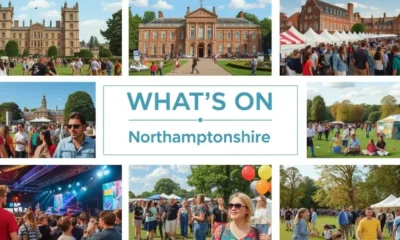 northamptonshire what's on